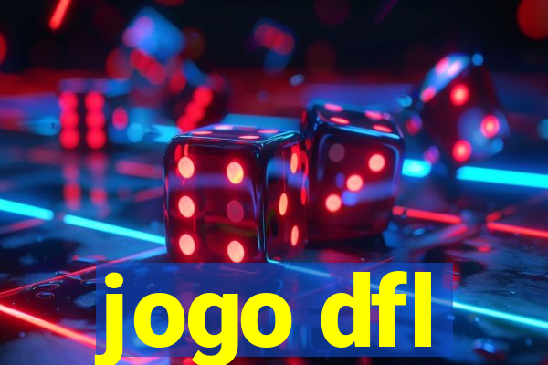 jogo dfl